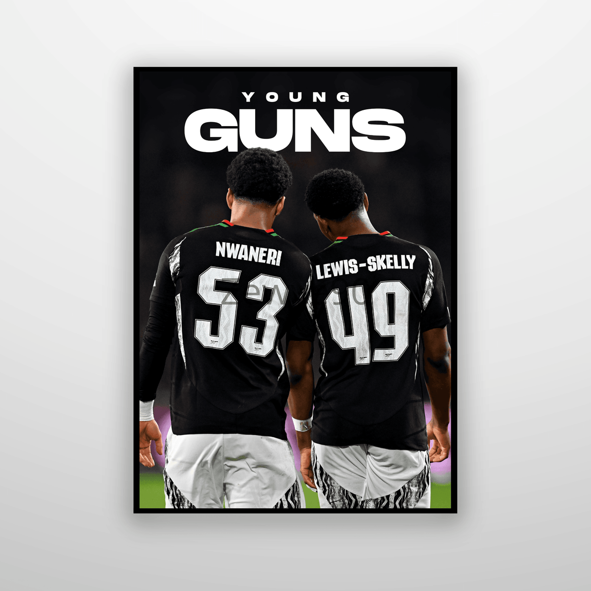 Lewis-Skelly & Nwaneri: Young Guns.