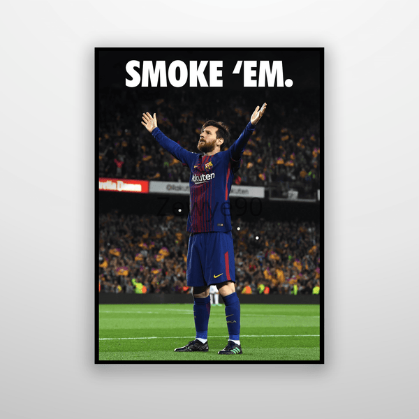 Lionel Messi: Smoke 'em