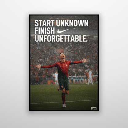 Cristiano Ronaldo: Start Unknown Finish Unforgettable.
