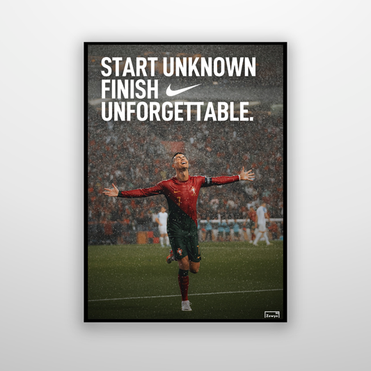Cristiano Ronaldo: Start Unknown Finish Unforgettable.
