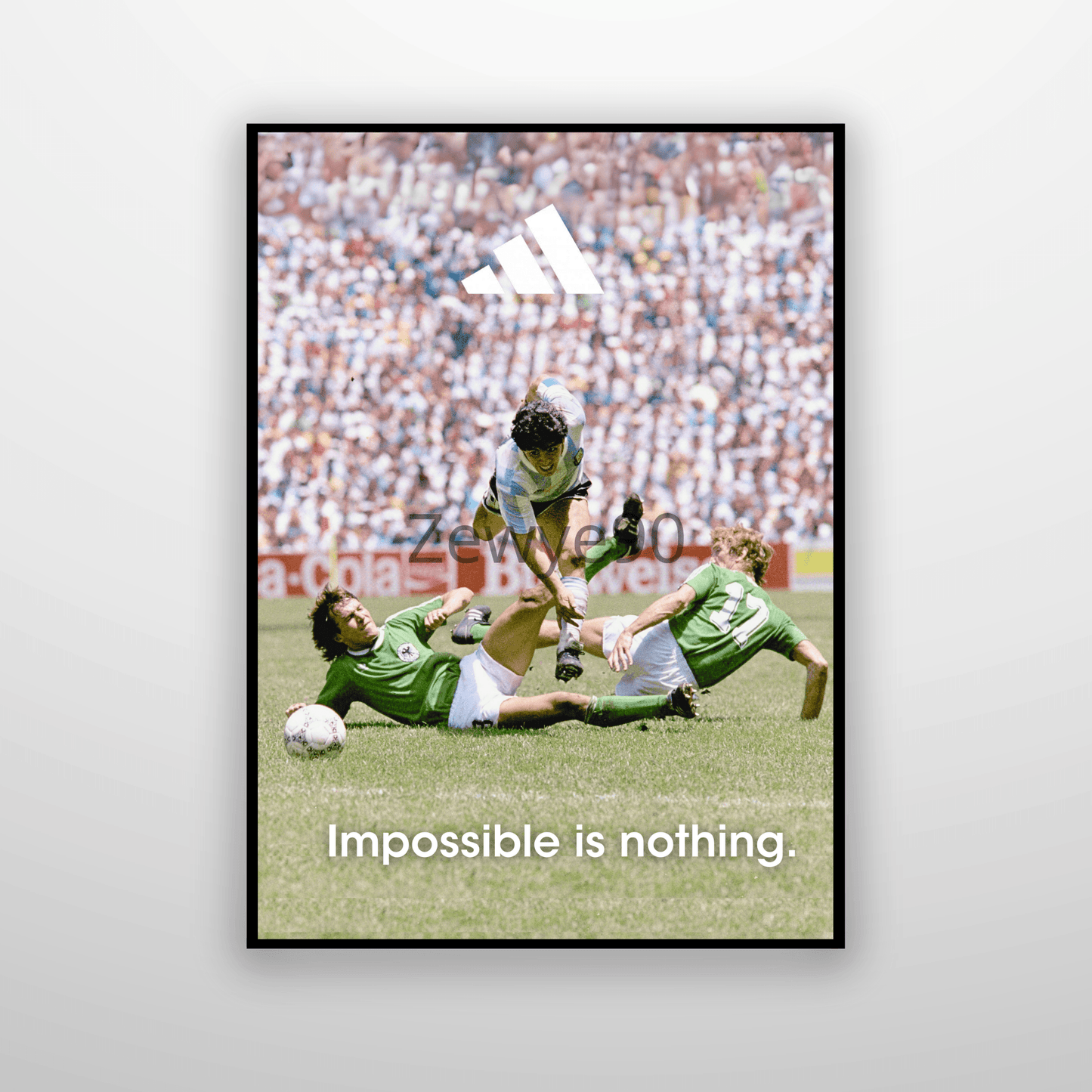 Maradona: Impossible is nothing.