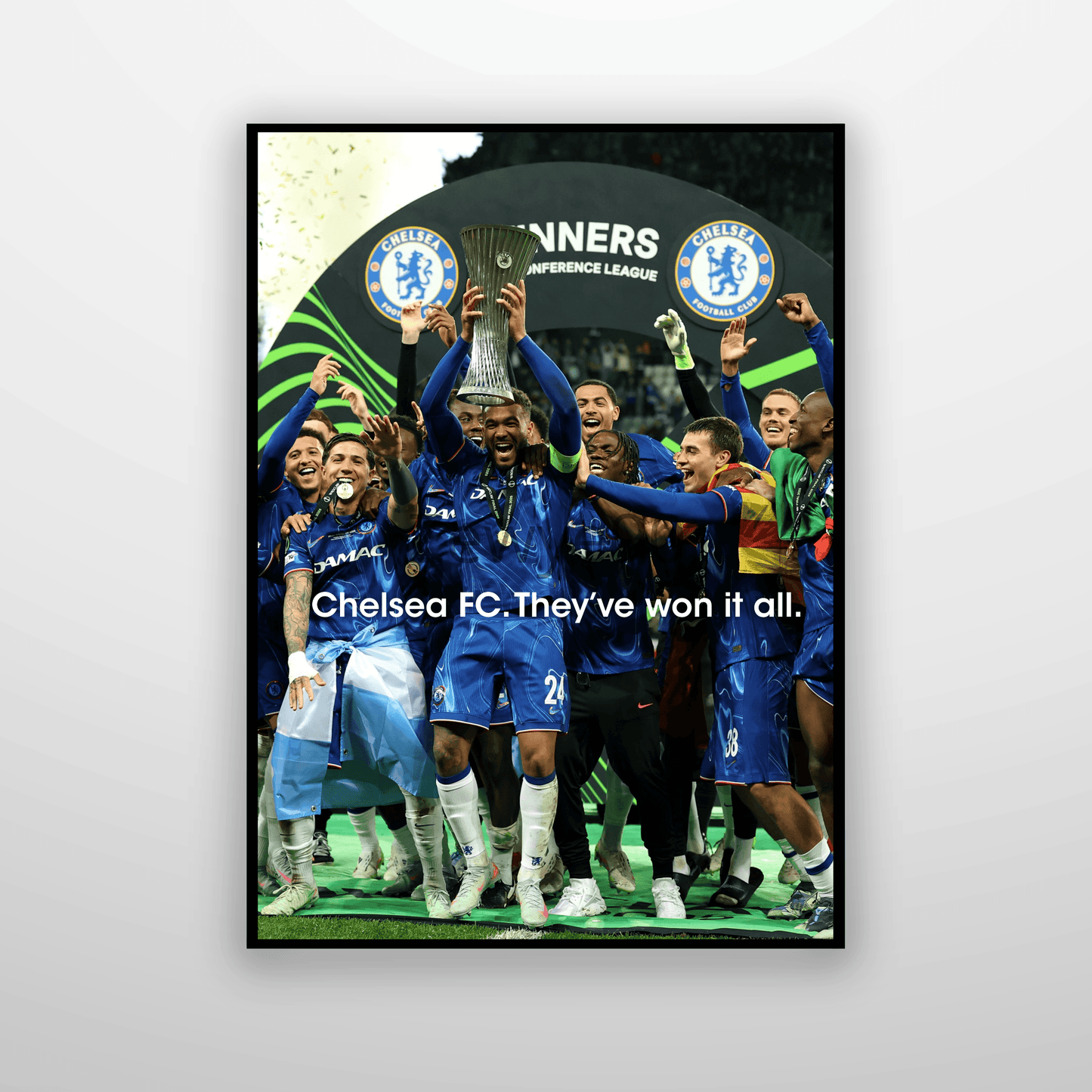 Chelsea FC: We've Won It All.