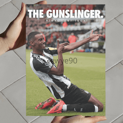 Alexander Isak: The Gunslinger.