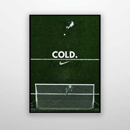 Cristiano Ronaldo: COLD.