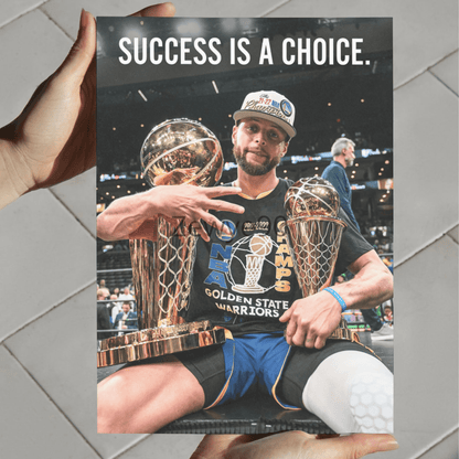 Stephen Curry: Success is a Choice.