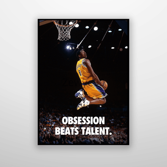 Kobe Bryant: Obsession Beats Talent.